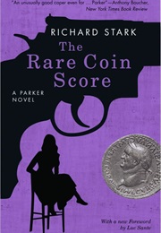 The Rare Coin Score (Richard Stark)