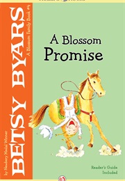 A Blossom Promise (Betsy Byars)