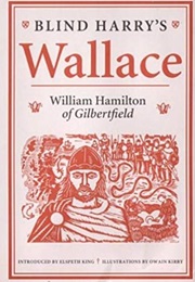 The Wallace (Blind Harry)