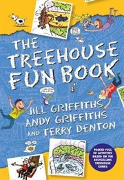 The Treehouse Fun Book (Andy Griffiths, Jill Griffiths &amp; Terry Denton)