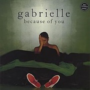 Because of You - Gabrielle