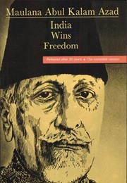 India Wins Freedom (Maulana Azad)