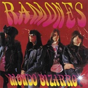 Mondo Bizzaro - The Ramones