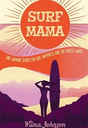 Surf Mama (Wilma Johnson)