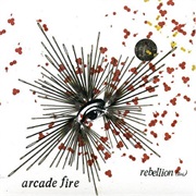 Arcade Fire - Rebellion (Lies)