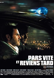 Pars Vite Et Reviens Tard (2007)