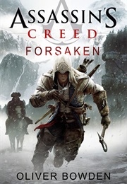 Assassin's Creed: Forsaken (Oliver Bowden)