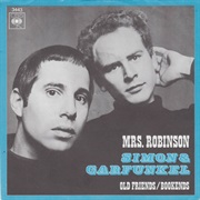 Mrs. Robinson - Simon & Garfunkel