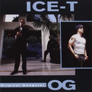 O.G. Original Gangster (1991) - Ice T