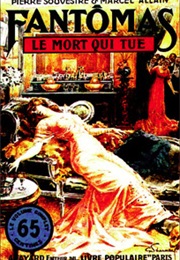 Le Mort Qui Tue (1913)