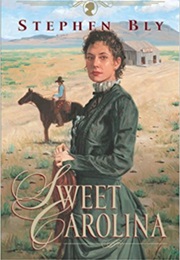 Sweet Carolina (Stephen Bly)
