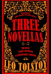 Three Novellas (Leo Tolstoy)
