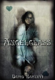 Angelglass (David Barnett)