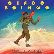 Only a Lad (Oingo Boingo, 1981)