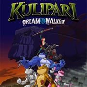 Kulipari: Dream Walker