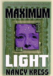 Maximum Light (Nancy Kress)