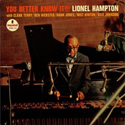 You Better Know It!!! – Lionel Hampton (Japanese Import, 1964)