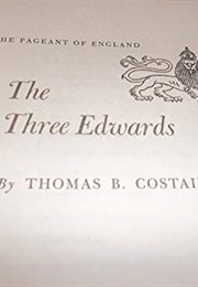 The Three Edwards (Thomas B. Contain)