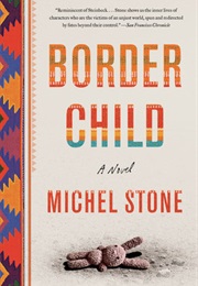 Border Child (Michel Stone)