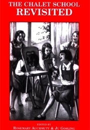 The Chalet School Revisited (Rosemary Auchmuty)