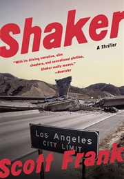 Shaker (Scott Frank)