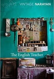 The English Teacher (R.K. Narayan)