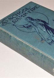A School Camp Fire (Elsie J. Oxenham)