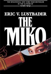 The Miko (Eric Van Lustbader)