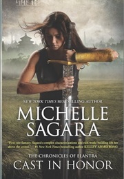 Cast in Honor (Chronicles of Elantra #11) (Michelle Sagara)