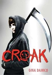 Croak (Gina Damico)