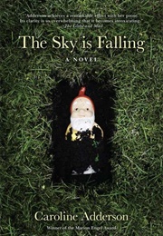 The Sky Is Falling (Caroline Adderson)