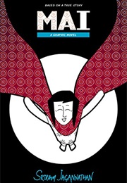 Mai: A Graphic Novel (Sriram Jagannathan)