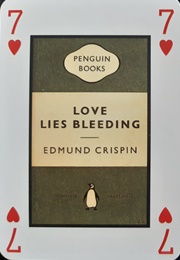 Love Lies Bleeding (Edmund Crispin)
