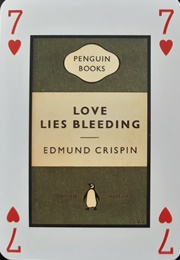 Love Lies Bleeding (Edmund Crispin)