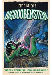 Bigboobenstein (Jeff O'Brien)