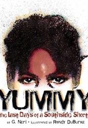 Yummy: The Last Days of a Southside Shorty
