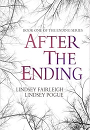 After the Ending (Lindsey Fairleigh)