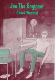 Joe the Engineer (Chuck Wachtel)