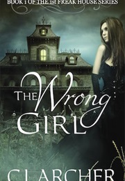 The Wrong Girl (C.J. Archer)