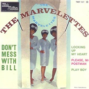 Don't Mess With Bill - The Marvelettes