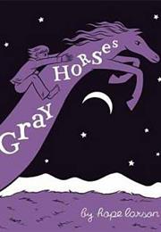 Gray Horses by Hope Larson