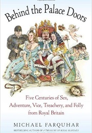 Behind the Palace Doors (Michael Farquhar)