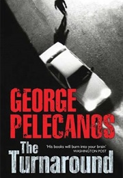 The Turnaround (George Pelecanos)