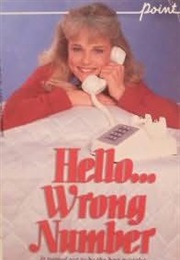 Hello...Wrong Number (Marilyn Sachs)