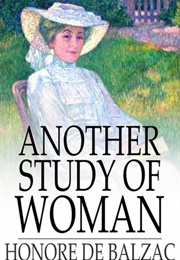 Another Study of Woman (Balzac)