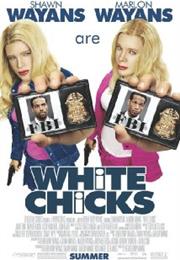 White Chicks (2004)