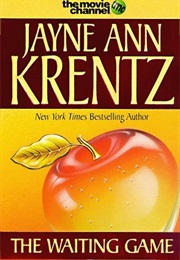 The Waiting Game (Jayne Ann Krentz)