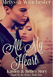 All My Heart (Melyssa Winchester)