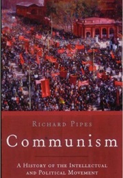 Communism (Richard Pipes)