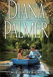 Diana Palmer (His Girl Friday)
